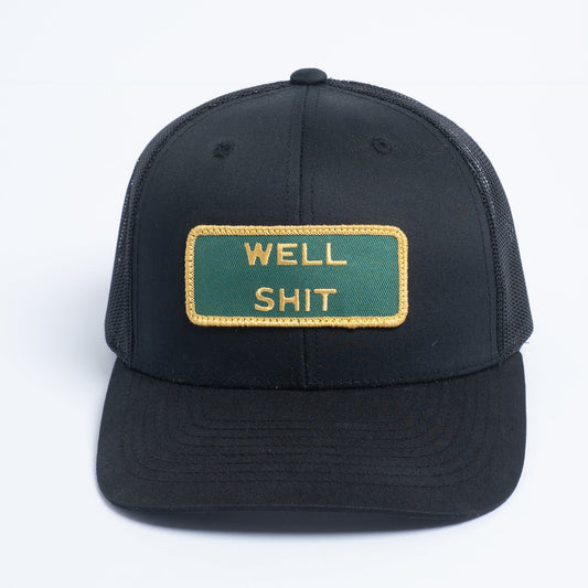 "WELL SHIT" – Mesh Snapback